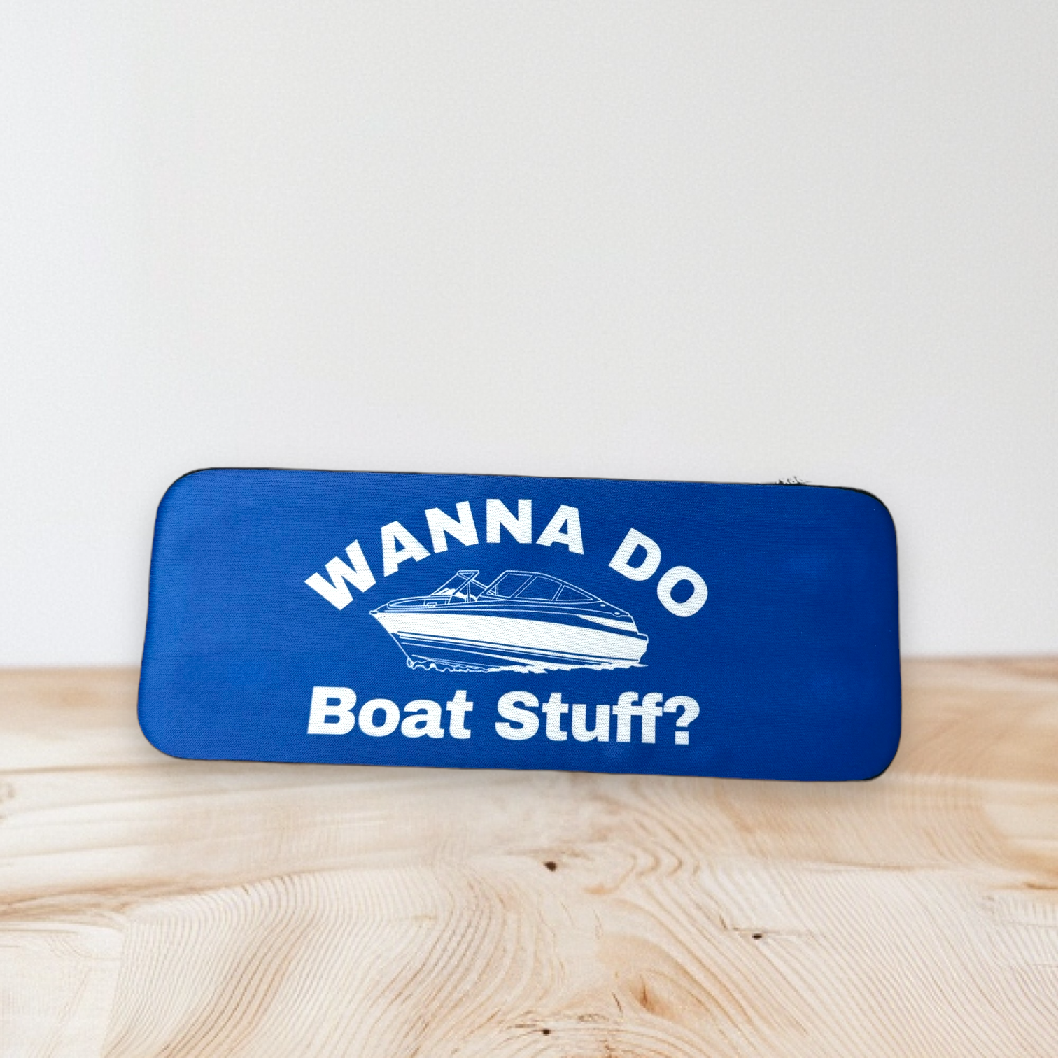 Wanna Do Boat Stuff - Funny Drink Huggies