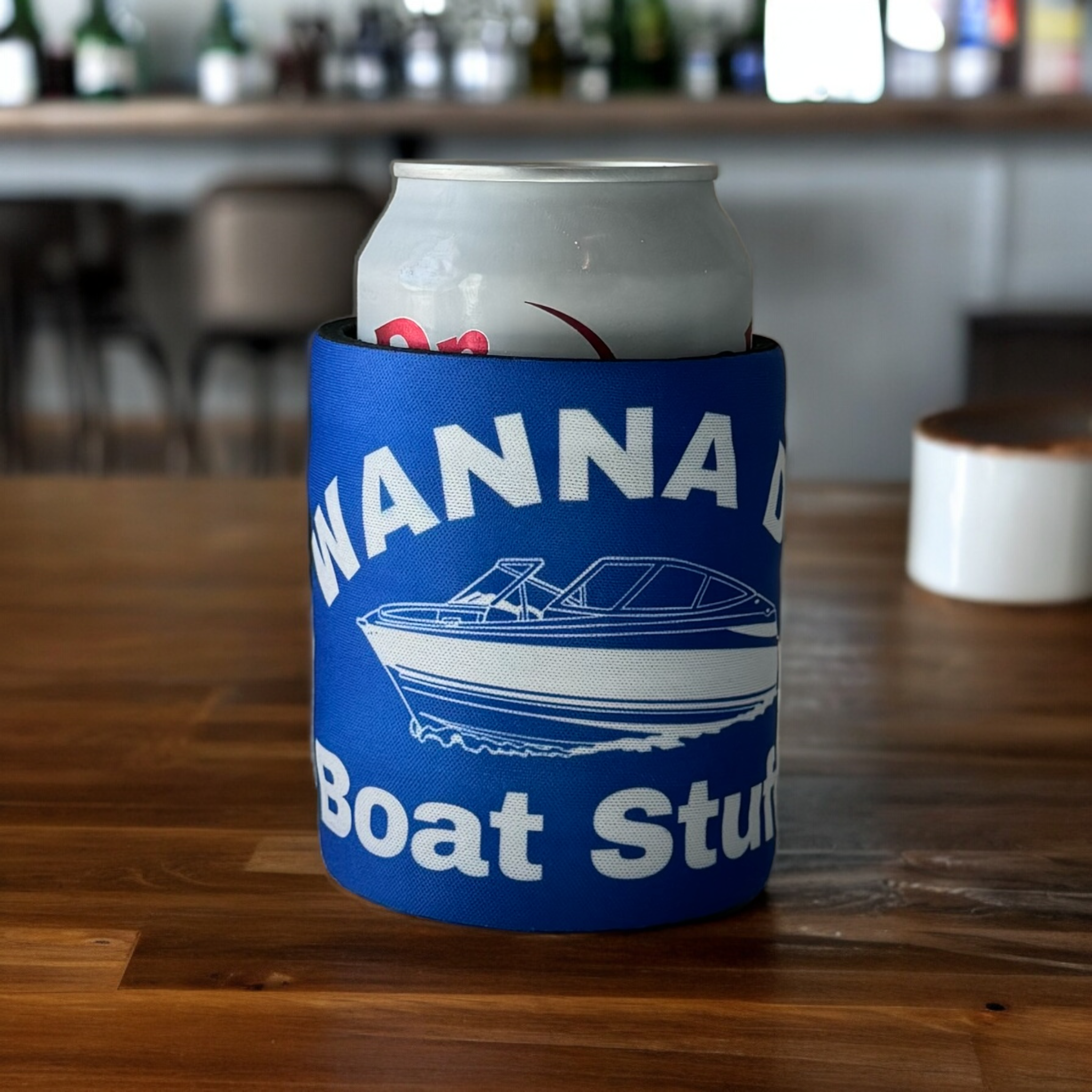 Wanna Do Boat Stuff - Funny Drink Huggies