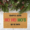 There's Some Ho's In Here Funny Doormat