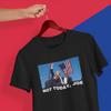 Not Today Joe T-Shirt - Iconic Trump Photo Tee