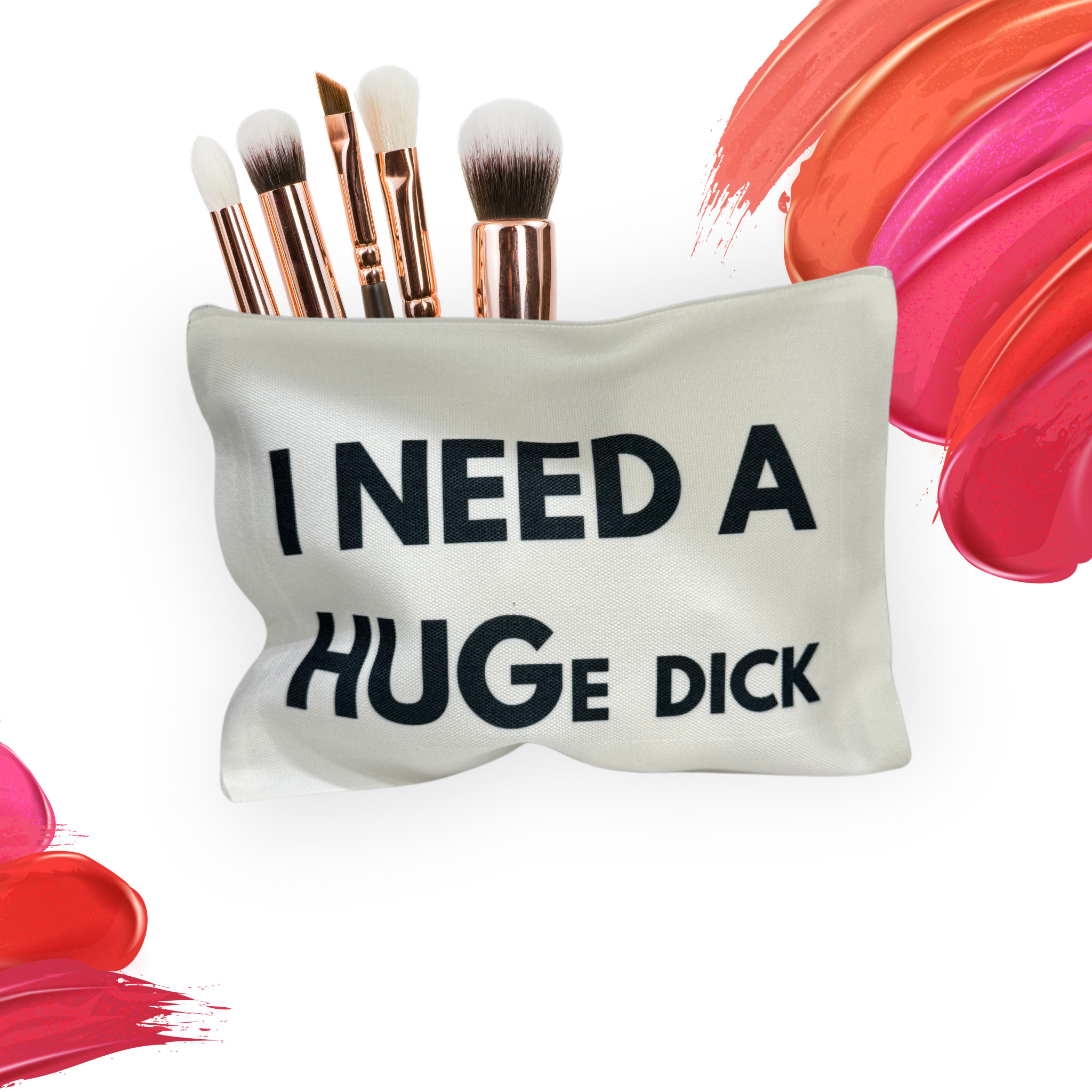 I Need A Huge Dick Accessories Bag