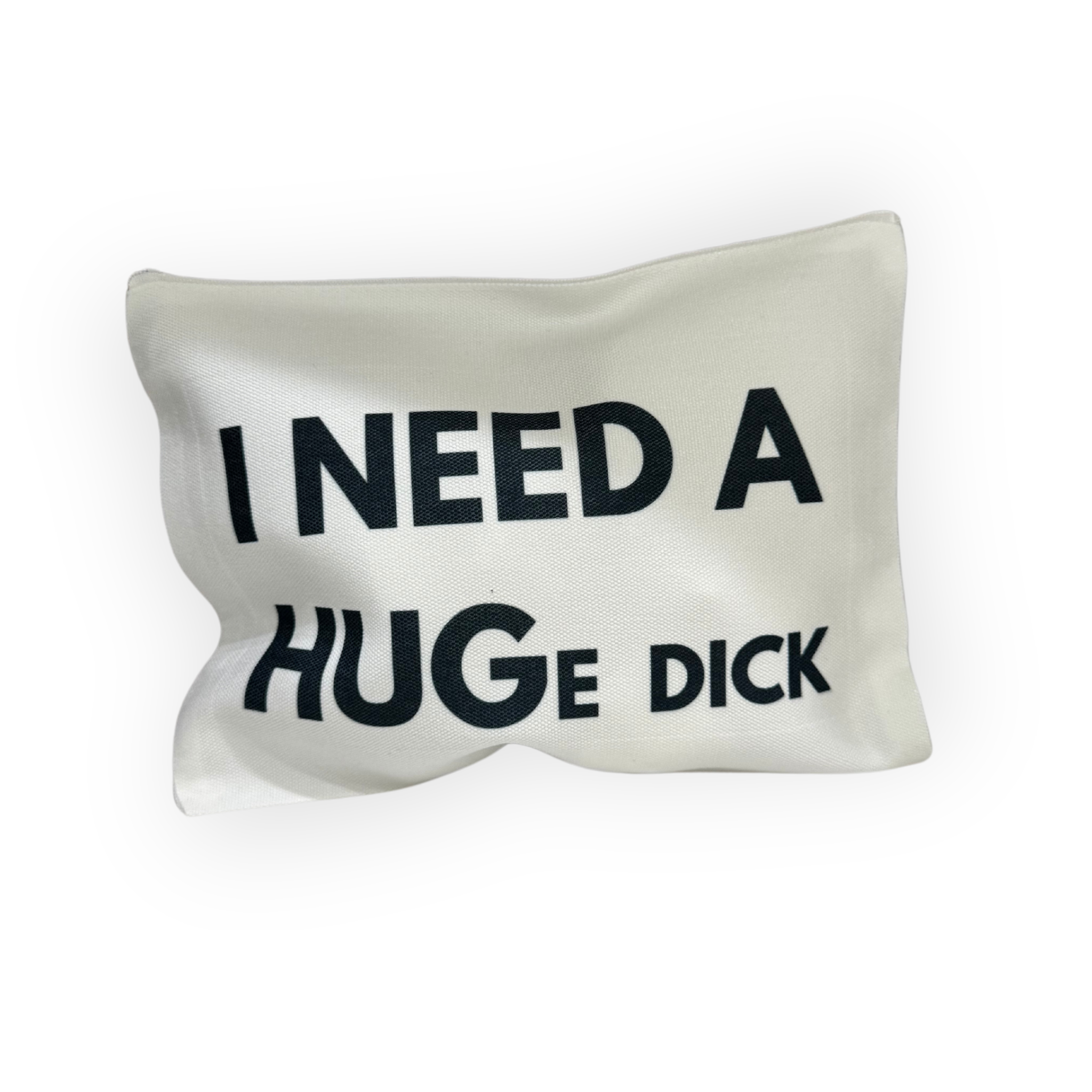 I Need A Huge Dick Accessories Bag