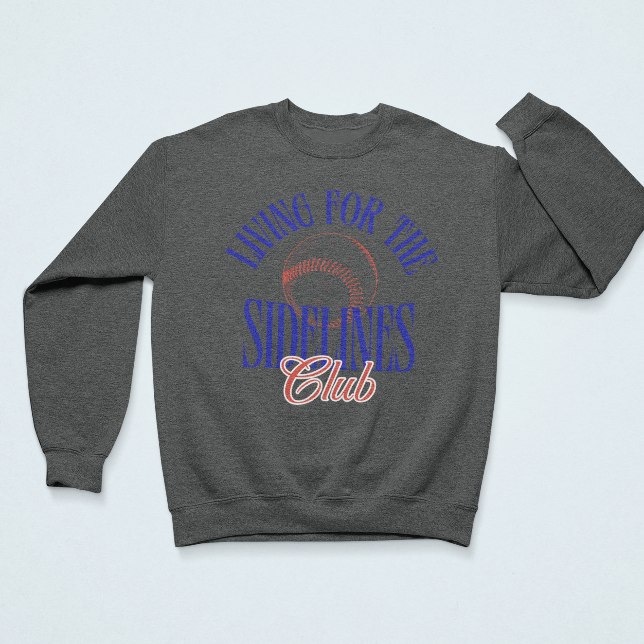 Dark Gray cozy sweatshirt with the text "Living for the Sidelines Club" featuring a sketched baseball graphic, ideal for baseball fans or sports enthusiasts.