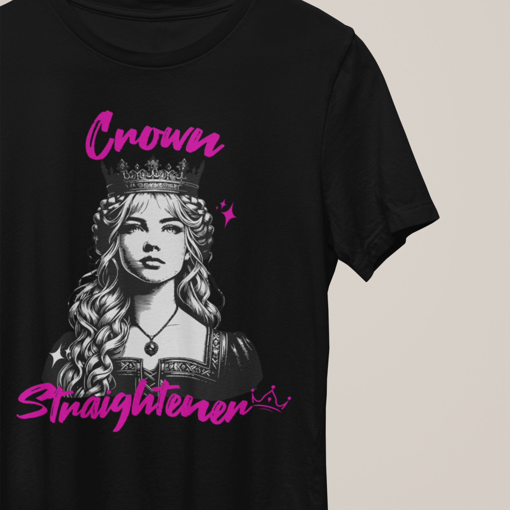 Crown Straightener T-Shirts