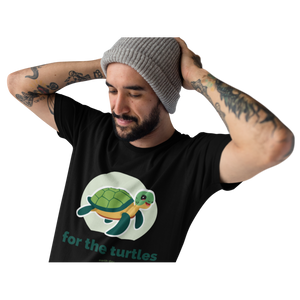 For the Turtles Earth Day Shirt