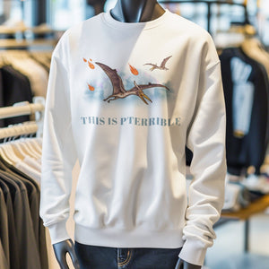 Funny 'This Is Pterrible' Crew Neck Sweater