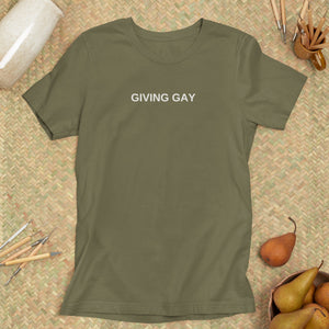 Giving Gay T-Shirt - Ally LGBTQ+ Pride Shirt