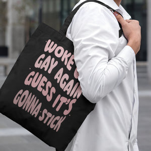 Woke Up Gay Tote Bag | Pride Month Tote