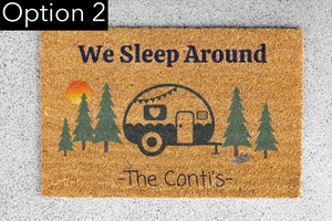 'We Sleep Around' Custom Camping Doormats