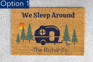 'We Sleep Around' Custom Camping Doormats