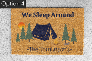 'We Sleep Around' Custom Camping Doormats