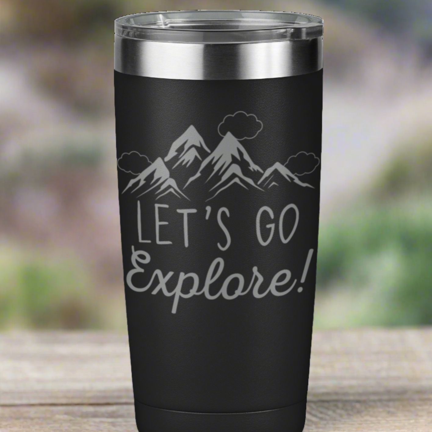 Let's Go Explore 20 oz Laser Engraved Tumbler