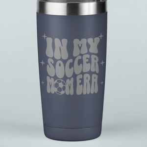 In My Soccer Mom Era 20 oz Laser Etched Tumbler