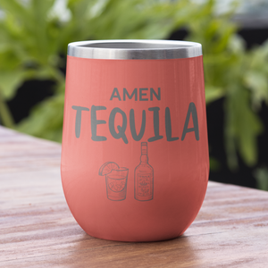 Amen Tequila 12 oz. Laser Etched Wine Tumbler