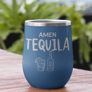 Amen Tequila 12 oz. Laser Etched Wine Tumbler