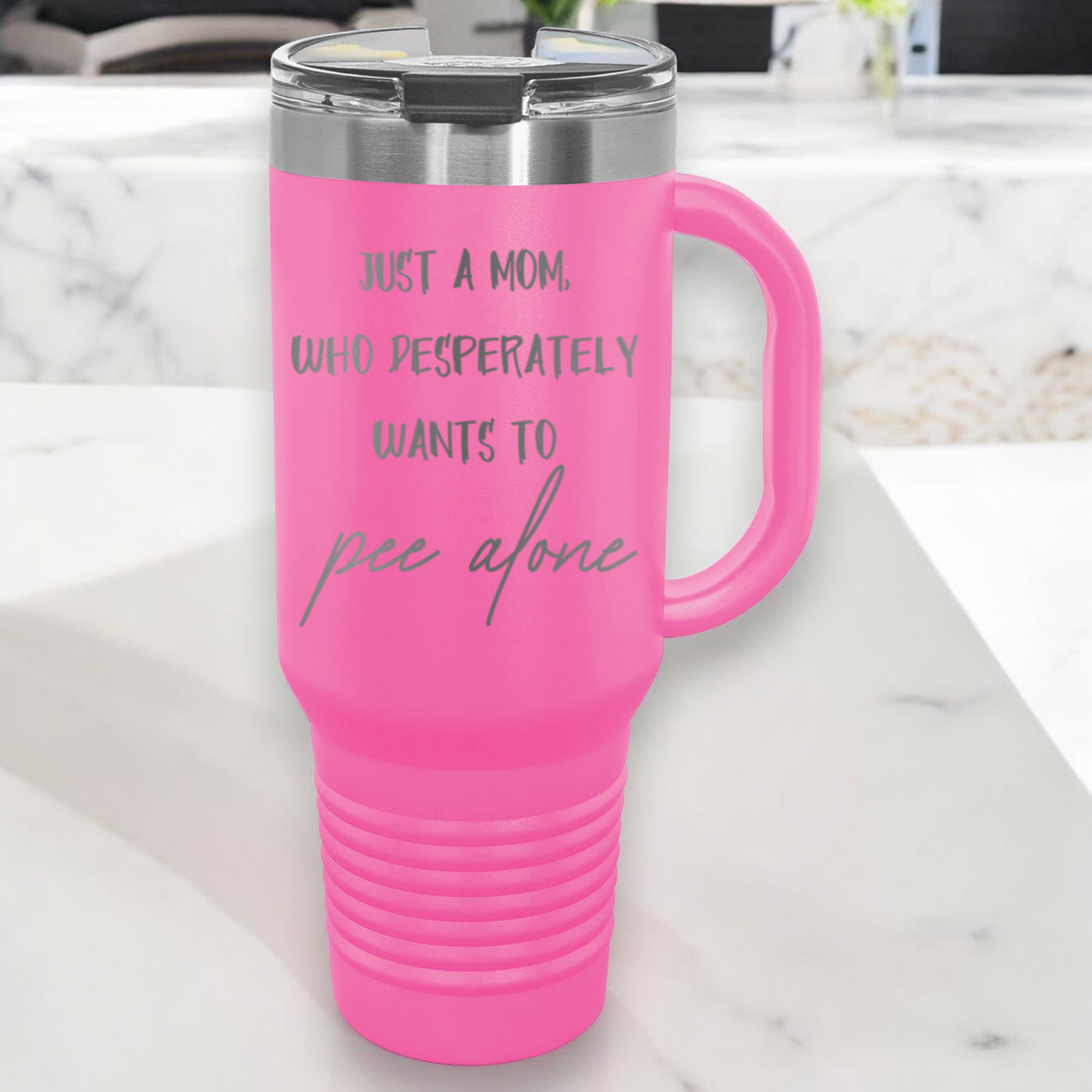 Just a Mom, Who Desperately Wants To Pee Alone 40 oz. Laser Engraved Tumbler