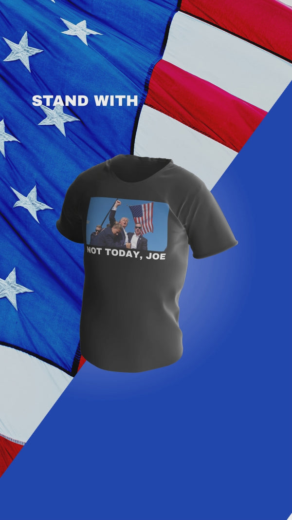 Not Today Joe T-Shirt - Iconic Trump Photo Tee