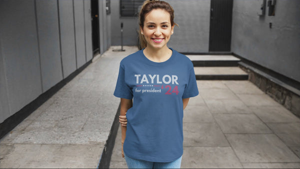 Taylor For President Short Sleeve T-Shirt