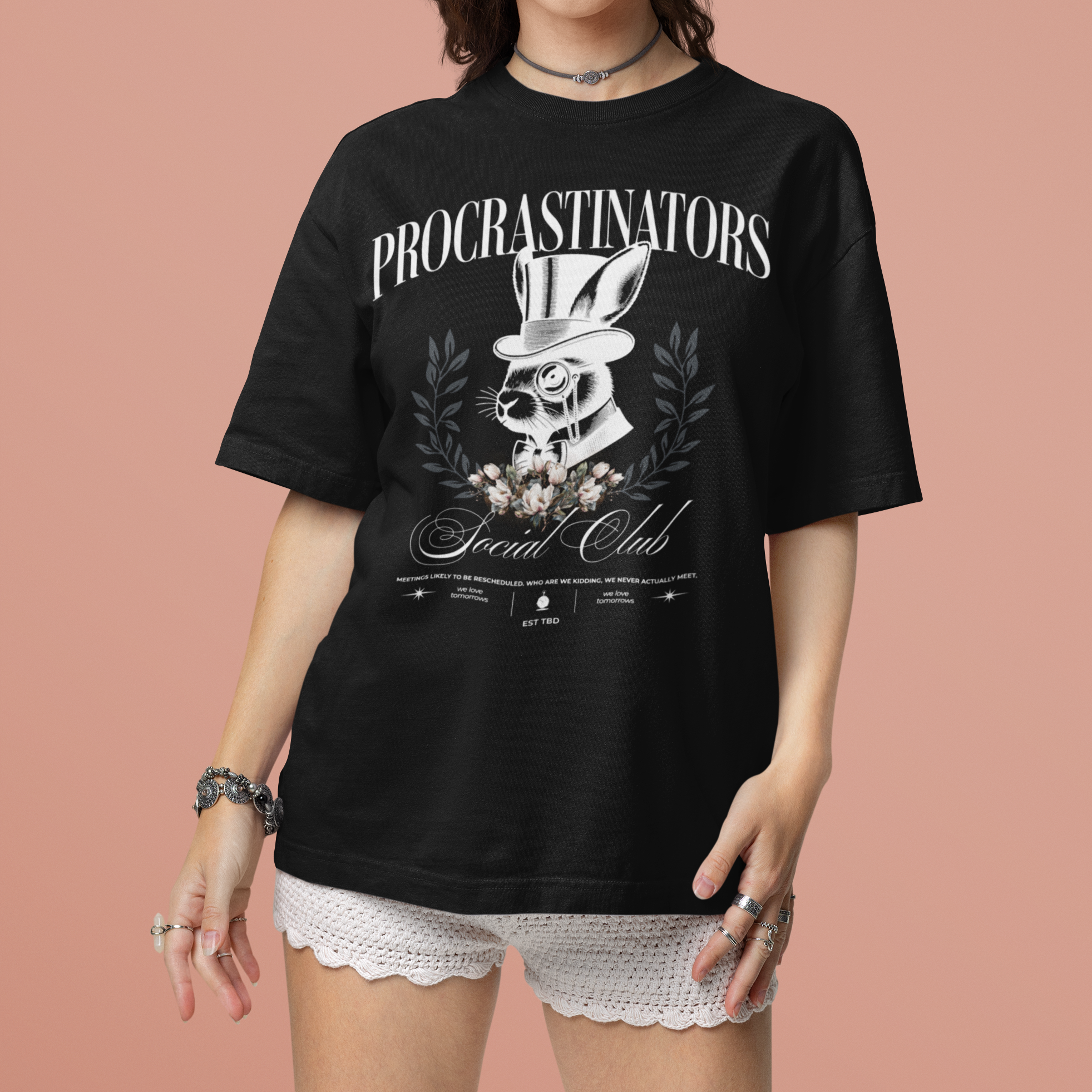 Procrastinators Social Club Oversized T-Shirt