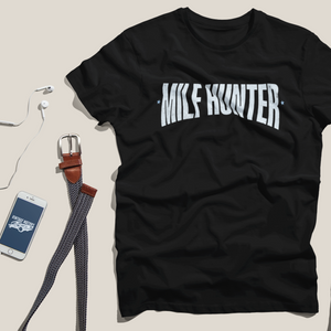 MILF Hunter T-shirt