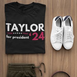 Taylor For President Short Sleeve T-Shirt