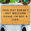 'Not a Liar' Funny Doormats