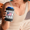 'Merica Fuck Yeah Can Coolers